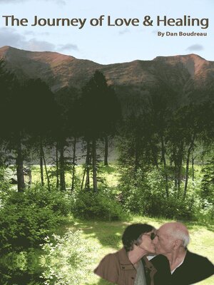cover image of The Journey of Love and Healing